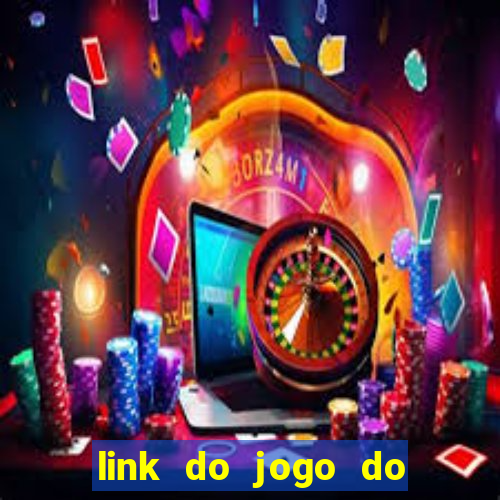 link do jogo do tigrinho original